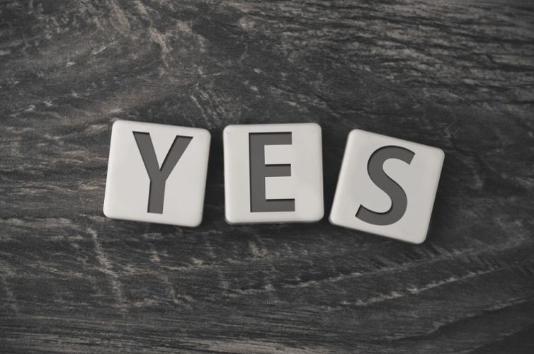 Opportunity to say Yes
