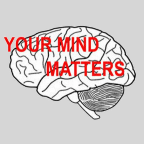 Your Mind Matters
