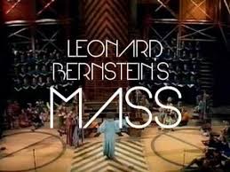 Leonard Bernstein's MASS