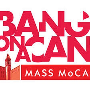 Bang on a Can Festival at Moca