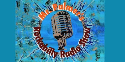 Mon. 10 pm Mr. Palmer’s Rockabilly Radio Show airs TONIGHT!!! And it’s ...